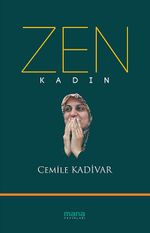 Zen & Kadın