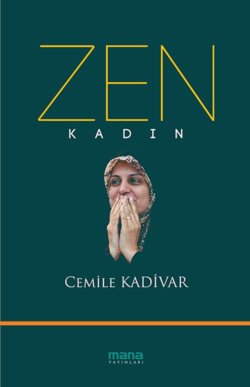 Zen & Kadın