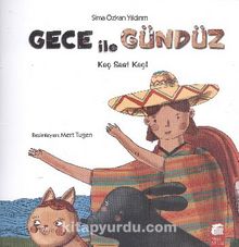 Gece ile Gündüz & Kaç Saat Kaç! - Sima Özkan