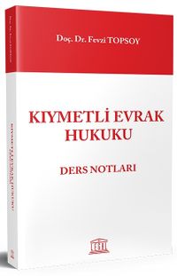 Kıymetli Evrak Hukuku Ders Notları
