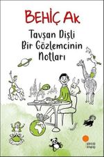 Tavşan Dişli Bir Gözlemcinin Notları