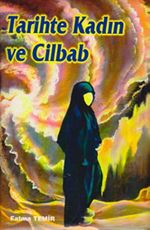 Tarihte Kadın ve Cilbab