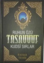 Ruhun Özü Tasavvuf 