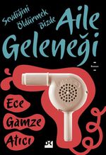 Sevdiğini Öldürmek Bizde Aile Geleneği