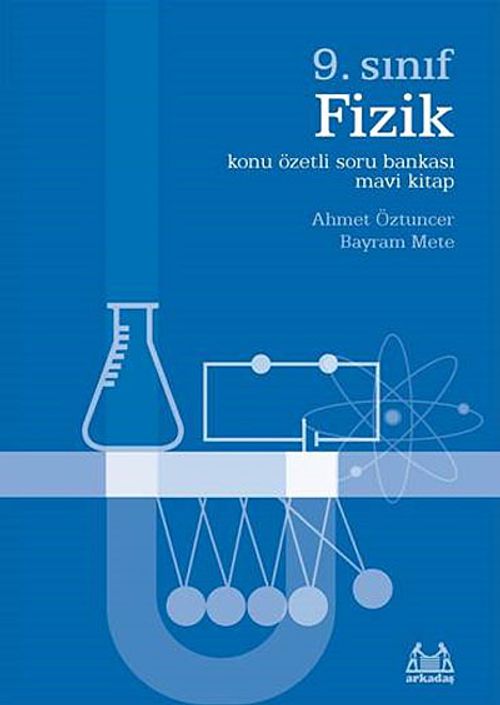 9. Sınıf Fizik Konu Özetli Soru Bankası (Mavi Kitap)