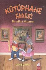 Kütüphane Faresi - Bir Müze Macerası