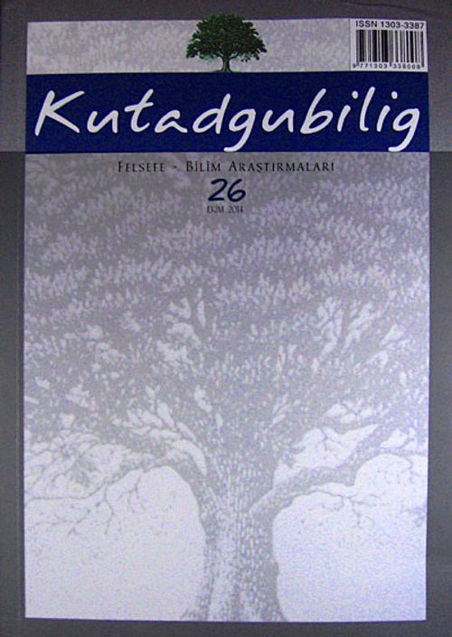 Kutadgubilig Felsefe-Bilim Araştırmaları Dergisi Sayı:26 Ekim 2014