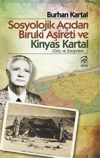 Sosyolojik Açıdan Bıruki Aşireti ve Kinyas Kartal