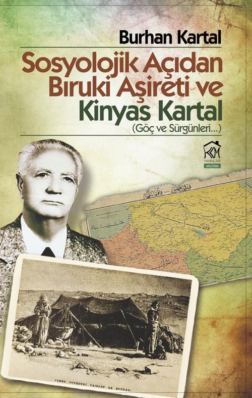Sosyolojik Açıdan Bıruki Aşireti ve Kinyas Kartal