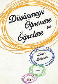 Düşünmeyi Öğrenme ve Öğretme