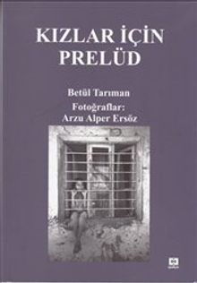 Kızlar İçin Prelüd