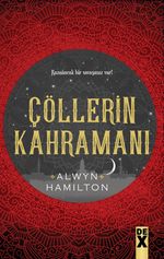 Çöllerin Kahramanı / Çöllerin Asisi 3