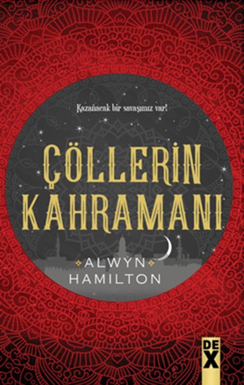 Çöllerin Kahramanı / Çöllerin Asisi 3