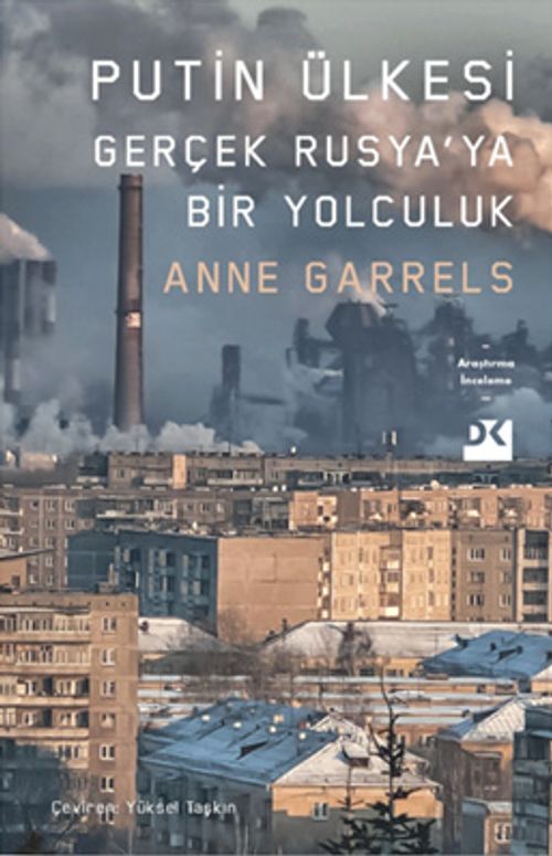 Putin Ülkesi & Gerçek Rusya'ya Bir Yolculuk
