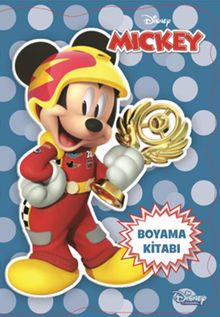 Disney Mickey ve Çılgın Yarışçılar Boyama Kitabı
