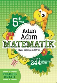 Adım Adım Matematik 5+Yaş 244 Soru