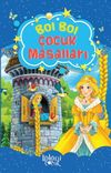 Bol Bol-&Ccedil;ocuk Masalları