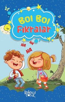 Bol Bol-Fıkralar