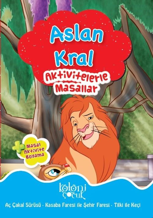Aktivitelerle Masallar-Aslan Kral