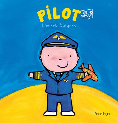 Pilot  Ne Yapar?