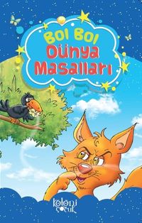 Bol Bol-Dünya Masalları