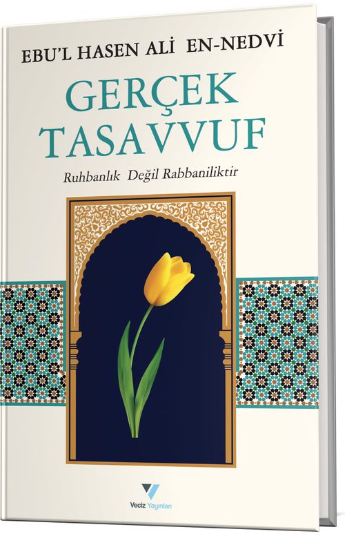 Gerçek Tasavvuf & Ruhbanlık Değil Rabbaniliktir  