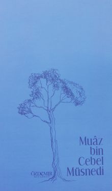 Muaz bin Cebel Müsnedi