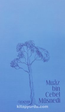 Muaz bin Cebel Müsnedi - Kolektif