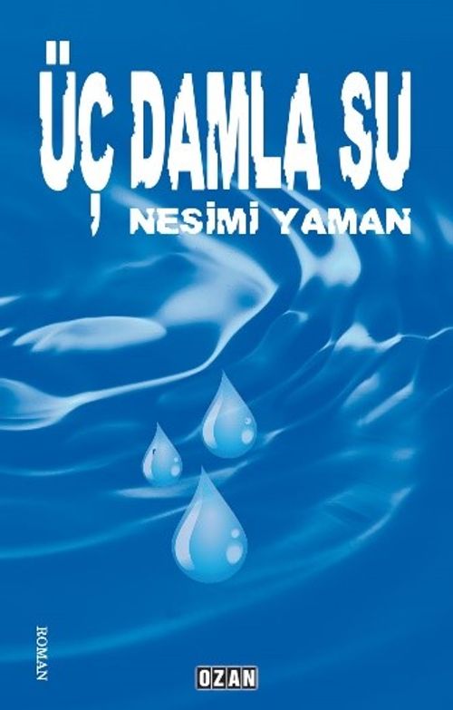 Üç Damla Su