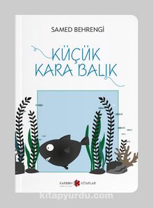 Küçük Kara Balık (Cep Boy) (Tam Metin) - Samed Behrengi