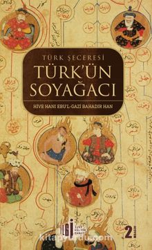 Türk'ün Soy Ağacı & Türk Şeceresi