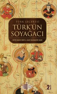 Türk'ün Soy Ağacı & Türk Şeceresi
