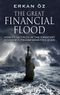 The Great Financial Flood