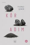 K&ouml;r Adım
