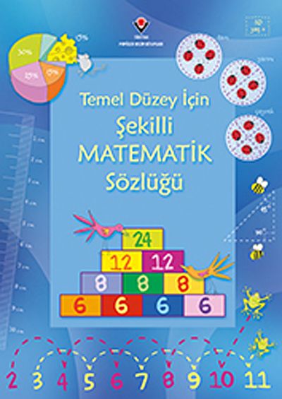 Temel Düzey İçin Şekilli Matematik Sözlüğü (Karton Kapak