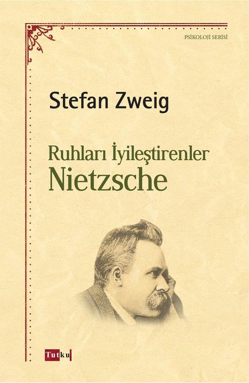 Ruhları İyileştirenler Nietzsche