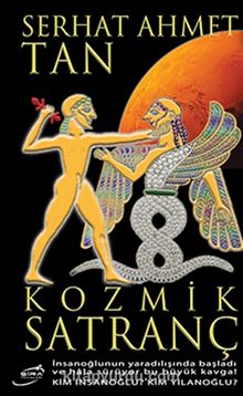 Kozmik Satranç - Serhat Ahmet Tan