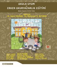 Okula Uyum ve Erken Okuryazarlık Eğitimi