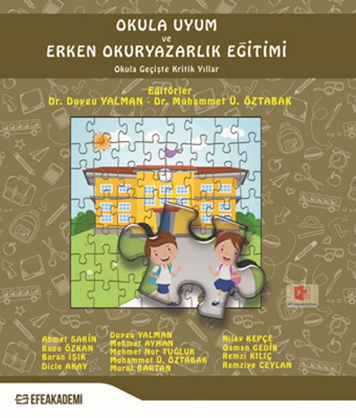Okula Uyum ve Erken Okuryazarlık Eğitimi