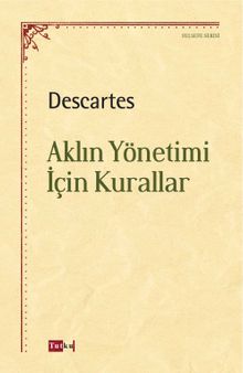 Aklın Yönetimi İçin Kurallar 