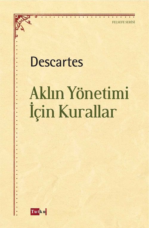 Aklın Yönetimi İçin Kurallar 