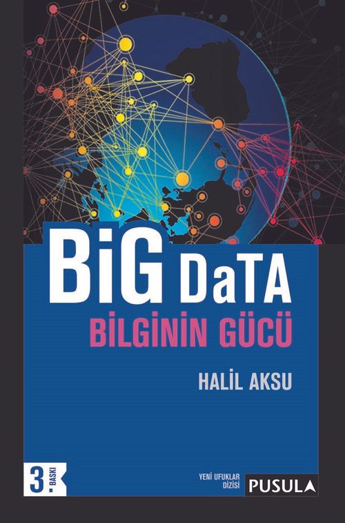 Big Data Bilginin Gücü