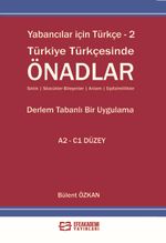 Yabancılar İçin Türkçe / 2 Türkiye Türkçesinde Önadlar