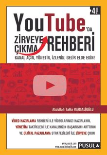 YouTube'da Zirveye Çıkma Rehberi