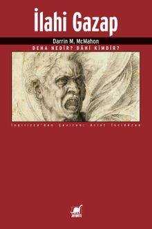 İlahi Gazap & Deha Nedir? Dahi Kimdir?