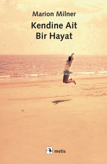 Kendine Ait Bir Hayat