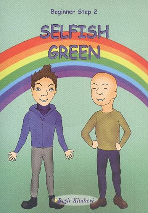 Selfish Green / Beginner Step 2