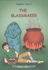 The Glassmaker / Beginner Step 2