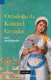 Orta Doğu'da Kültürel Geçişler - Bilinmeyen Yazar