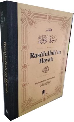 Rasulullah’ın Hayatı